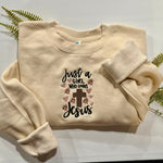 Just a Girl Who Loves Jesus- Embroidered Sweatshirt