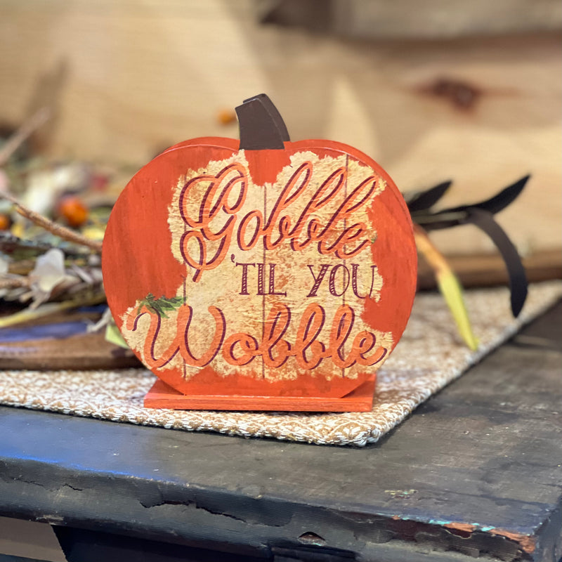 Wood Gobble "Til You Wobble Pumpkin Candle Holder